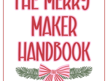 The Merry Maker Handbook