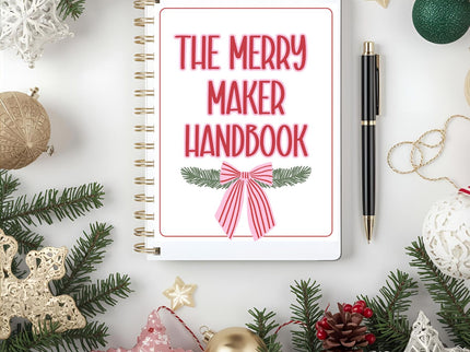 The Merry Maker Handbook