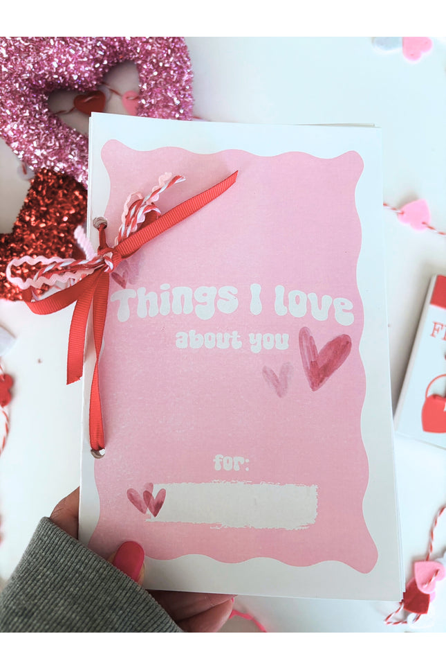 Things I love about you | Valentine Printables
